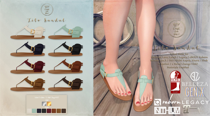 ::C'est la vie !:: Tito Sandal Female / Maitreya LaraX / Legacy / eBODY Reborn / Belleza Gen.X / KUPRA KHARA / SLINK