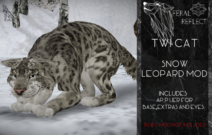 [Feral Reflect] TWI Cat Snow Leopard Mod