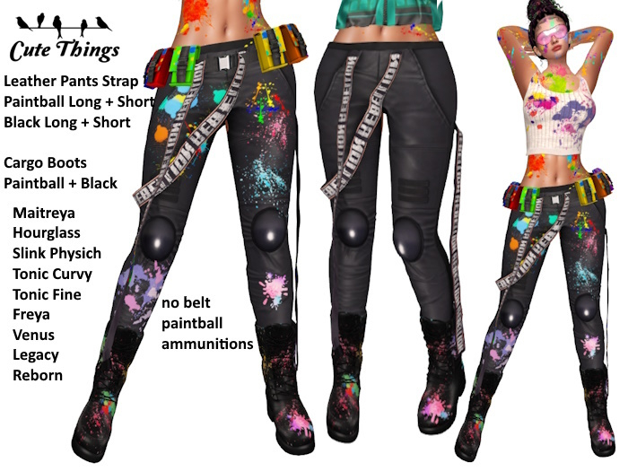 [CT] Paintball + Black Leather Pants Straps - Maitreya - Legacy - Reborn -Hourglass- Freya/Venus, Tonic Curvy/Fine DEMO 