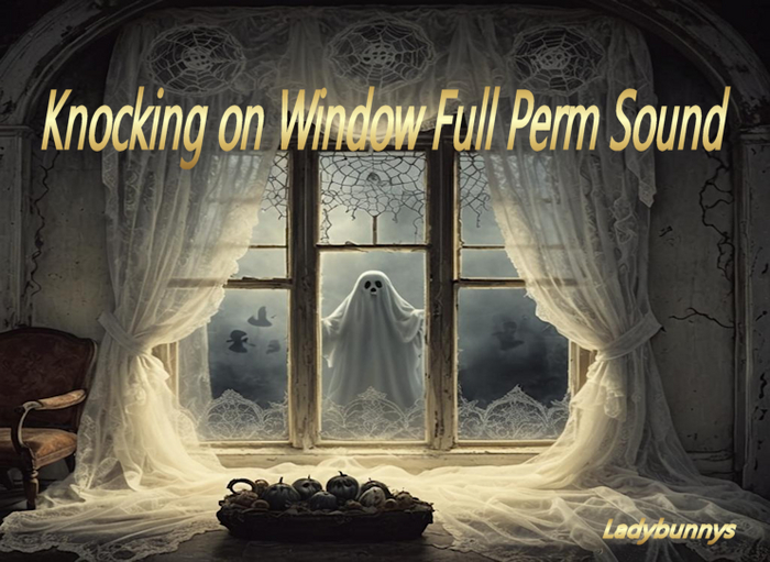 Bunny's Halloween Sounds-Knocking on Window-Halloween full perm sound