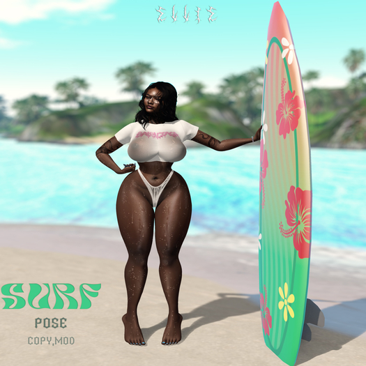 ELLIE ~ Surf  ~ Pose 