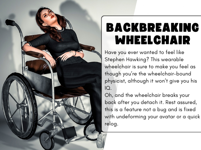 [S&G] Backbreaking Wheelchair