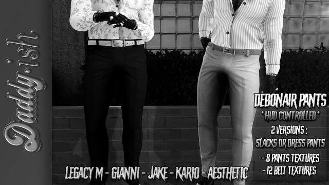 !D - Debonair Pants *DEMO*