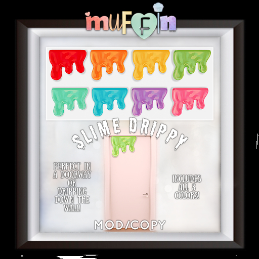 .muffin. Slime Drippy (ADD)