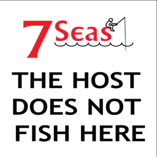 AA "HOST DOES NOT FISH HERE"  BOARD 