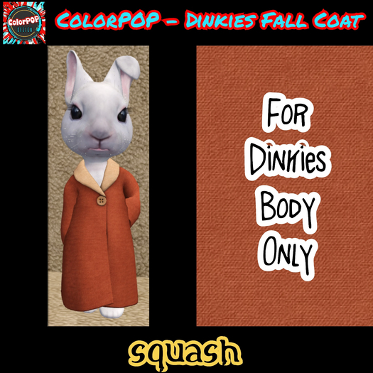 ColorPOP - Dinkies Fall Coat - Squash BOX (ADD to Unpack)