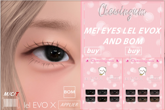 Chewingum MEI EYES LEL EVOX AND BOM-2- BOX