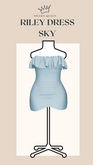 DRAMA QUEEN Riley Dress - Sky (ADD)