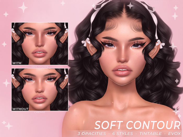 Cremie ~ *Soft Contour* ~ [EVOX]