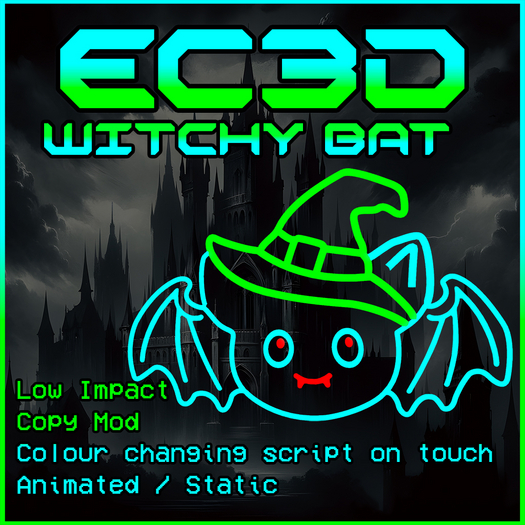 Witchy Bat Neon Sign – Animated/Static – Cute Halloween Decor – Colour Changing – EC3D Original Mesh – Copy Mod