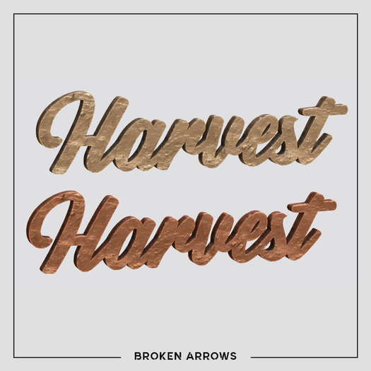 BROKEN ARROWS - Harvest - Metal Sign 
