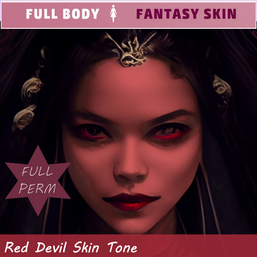 FULL PERM RED FANTASY ROLE PLAY BOM TATTOO SKIN-FOR ALL MESH & CLASSIC AVATAR HEADS & BODIES & EVO-EVOX >PROMO 50% OFF<