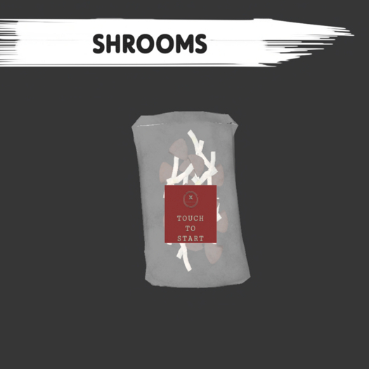 Shrooms - [MyStory]