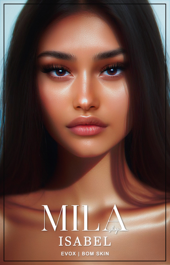 .MILA. Isabel Skin [Sunkiss] LELUTKA EVOX