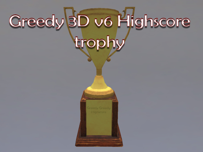 Greedy 3D v6 Highscore trophy