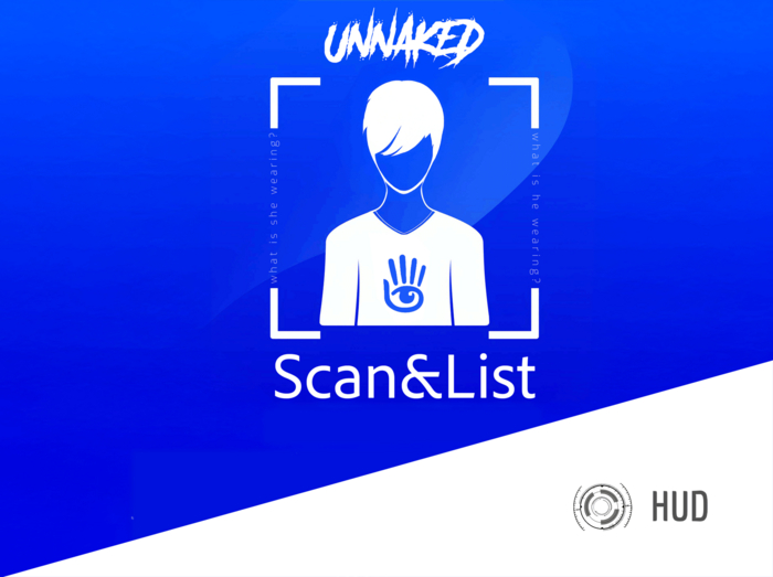 UNNAKED / HUD / SCAN & LIST