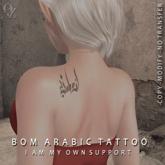 I'm My Own Support BOM Arabic Tattoo