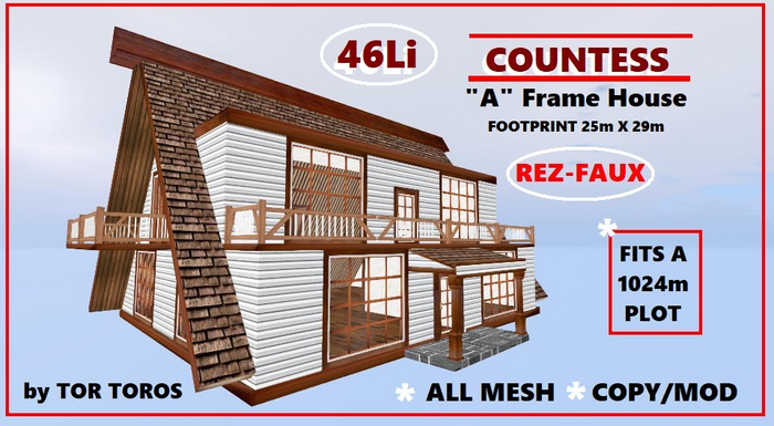 Rez-Faux COUNTESS "A" Frame 46Li (Boxed).Low prim house.