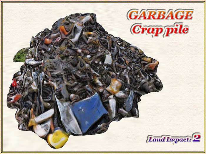 GARBAGE - Crap pile (2 LI) (Full perm) FREE GIFT