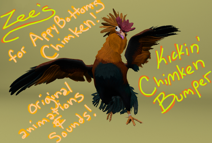 Zee's Kickin' Chimkin Bumper!