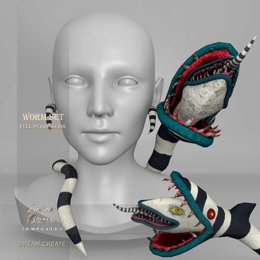 !Lyrical B!zarre Templates! - Worm Set MESH FP