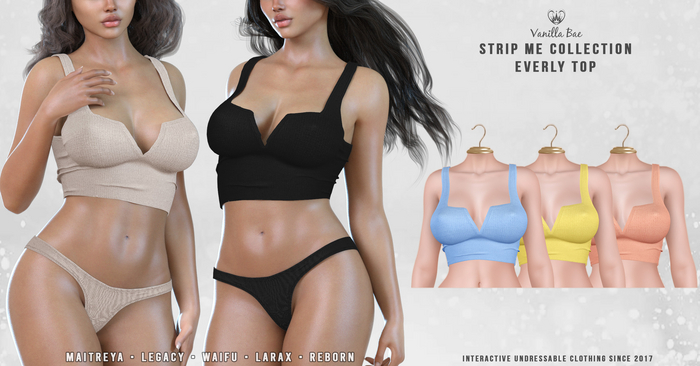 *Vanilla Bae* Everly Top - Light 3 Pack - Strip Me Interactive - Maitreya / LaraX / Legacy / Ebody Reborn / Waifu