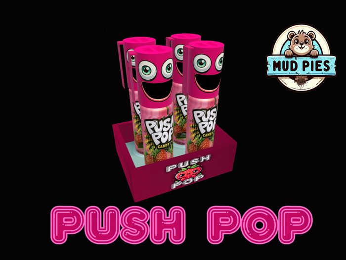 .:MudPie:. Push Pop (regular)