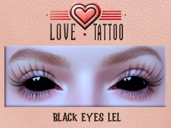 <LOVE TATTOO> BLACK EYES LEL EVOX