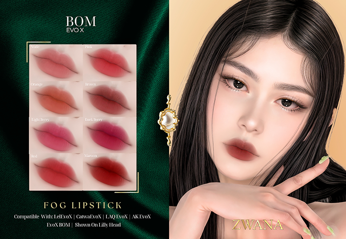ZWANA ◕ Fog Lipstick - [EvoX - Bom] 