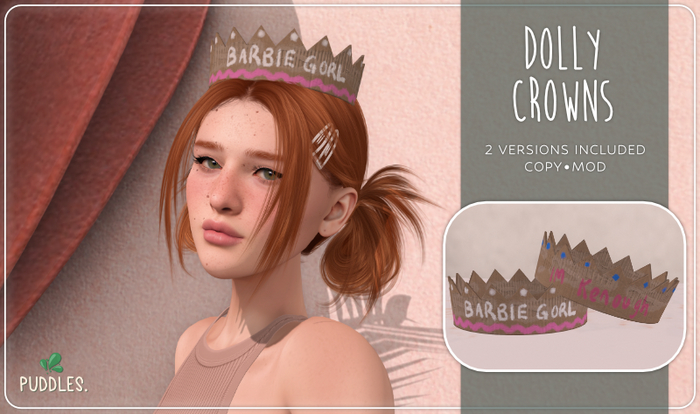 Puddles. Dolly Crowns