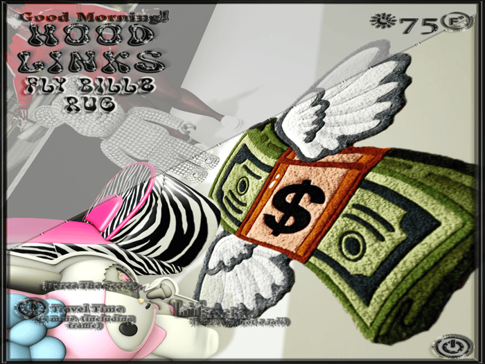 {HOODLINKS}FLY BILLZ RUG