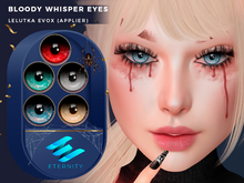 ETERNITY - BLOODY WHISPER EYES LELUTKA EVOX