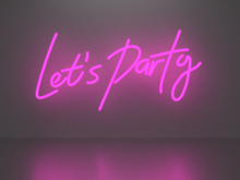 Let's party neon sign Full Permission