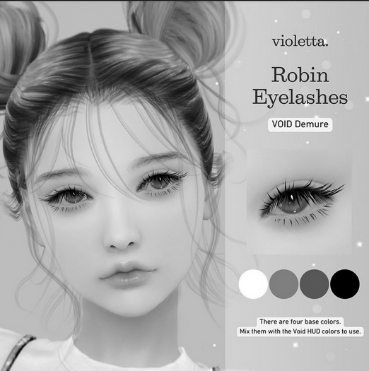 (demo) violetta. Robin Eyelashes (VOID Demure)