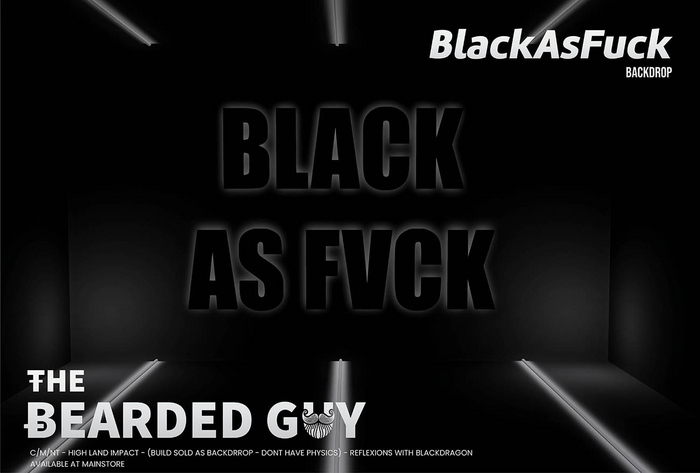 Black As Fvck Backdrop - The Bearded Guy