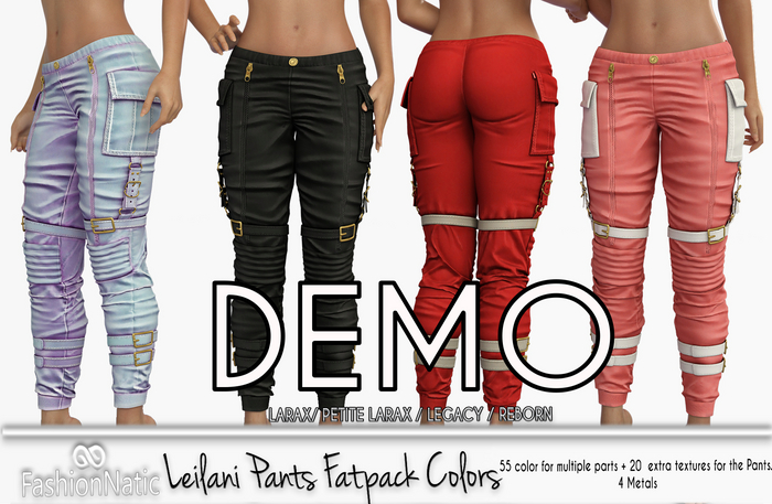 Demo Pants Leilani Fatpack Colors  - LaraX, PetiteX, Legacy, Reborn, - FashioNatic