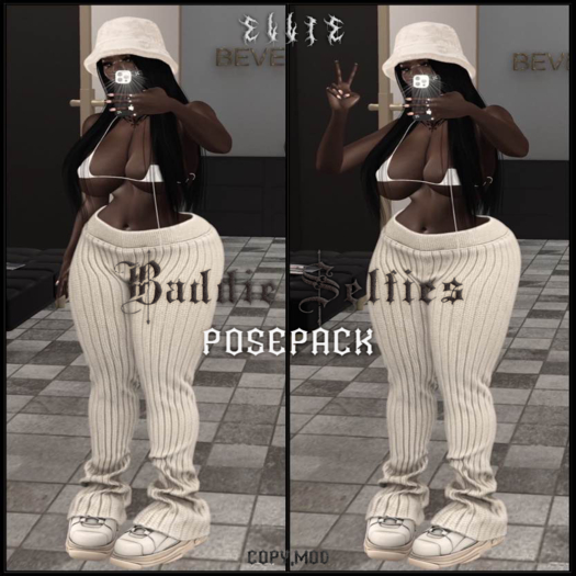 ELLIE ~  Baddie Selfies  ~ Posepack 