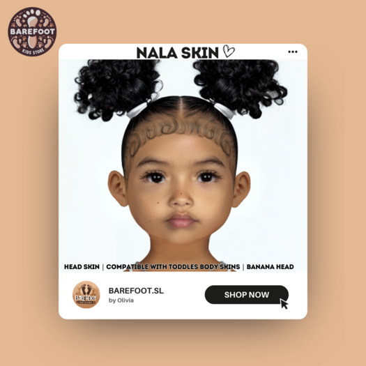 BAREFOOT - Nala Skin