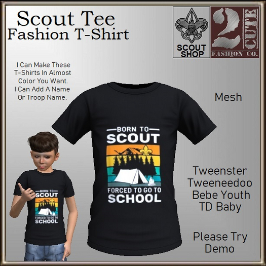 Scout Tee [2cute] Born To Scout Forced To Go To School