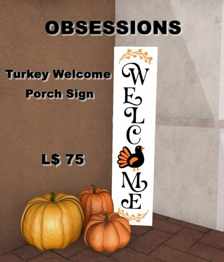 Obsessions - Welcome Porch Sign w/Turkey