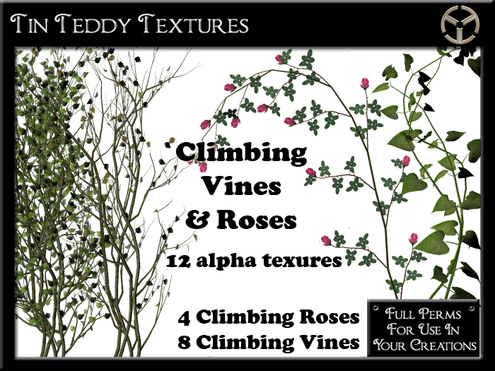 *Tin Teddy* Climbing Vines & Roses Textures - 12 High quality alpha textures