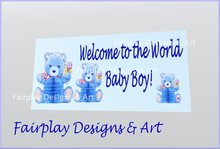 Welcome to the World Baby Boy Flexi Banner Resize/Transfer