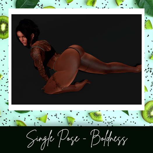 ~ Kiwi Store ~ Pose - Boldness