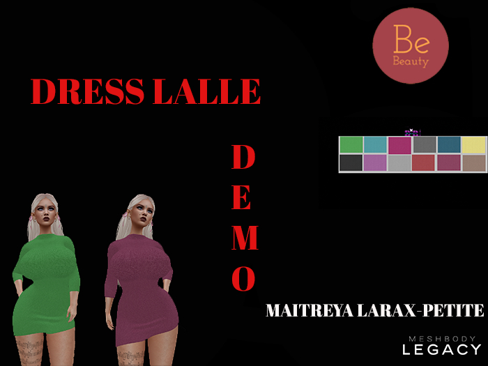 Be Beauty-Dress  Lalle-Larax-Petite, Legacy-demo