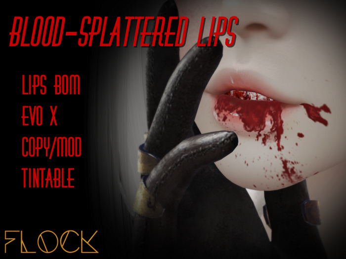 [FLOCK] - Blood-Splattered Lips