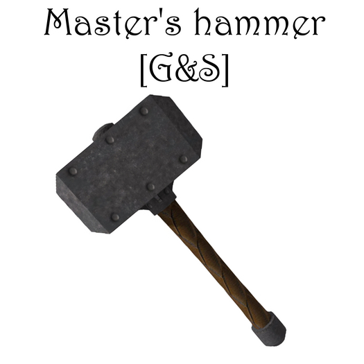 *TEXTURE* Master's hammer [G&S]