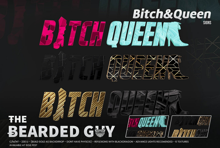 Bitch & Queen Signs - The Bearded Guy
