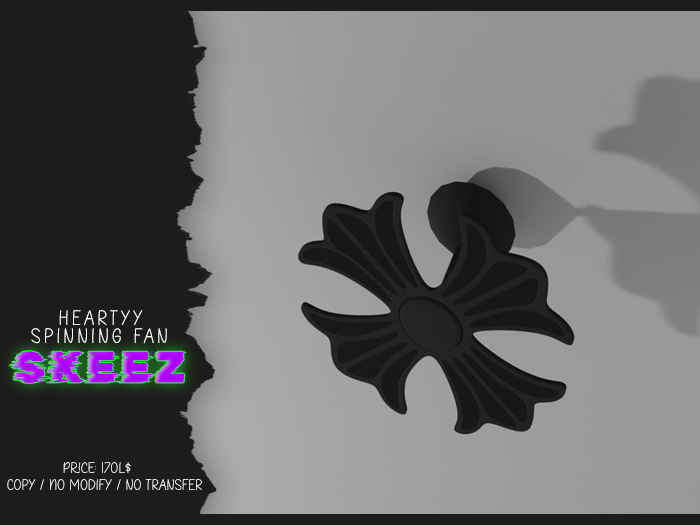 SKEEZ // HEARTYY SPINNING FAN