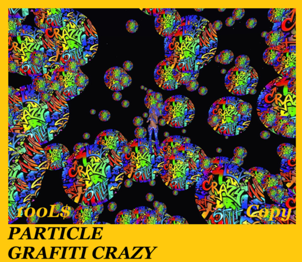 PARTICLE GRAFFITI CRAZY