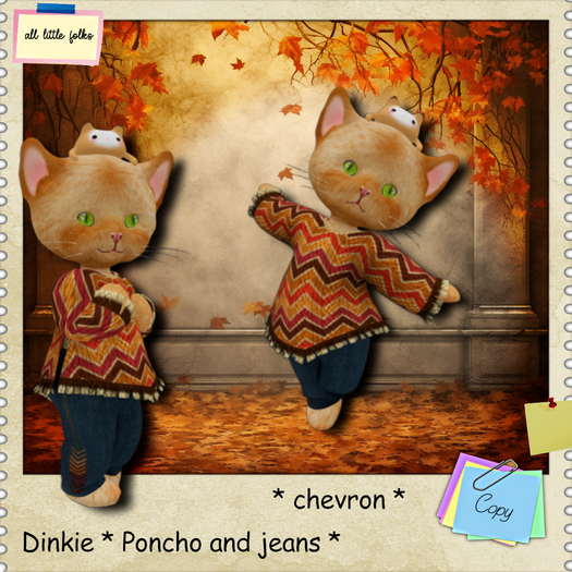 ALF Dinkie * Poncho and jeans chevron .